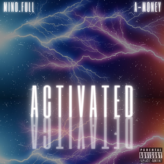 Activated (Single) - Mind.Full feat. A-Money